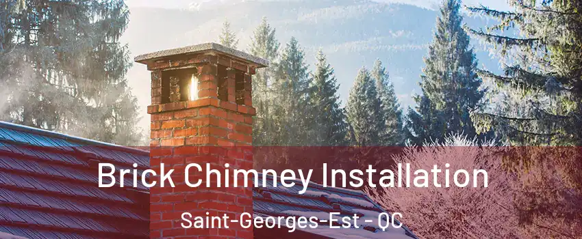  Brick Chimney Installation Saint-Georges-Est - QC