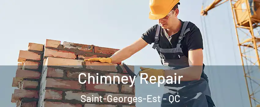  Chimney Repair Saint-Georges-Est - QC