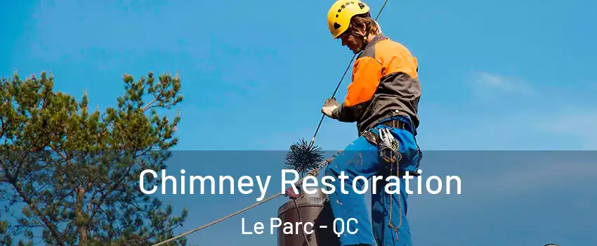  Chimney Restoration Le Parc - QC