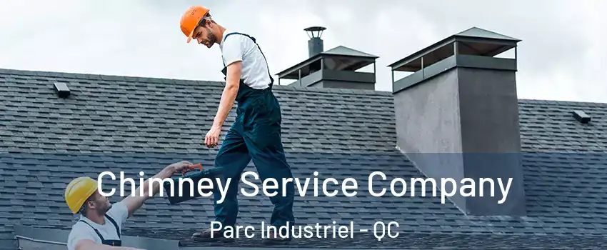  Chimney Service Company Parc Industriel - QC