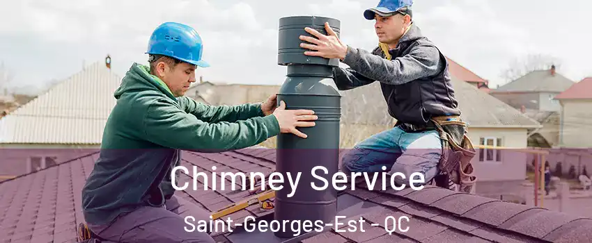  Chimney Service Saint-Georges-Est - QC