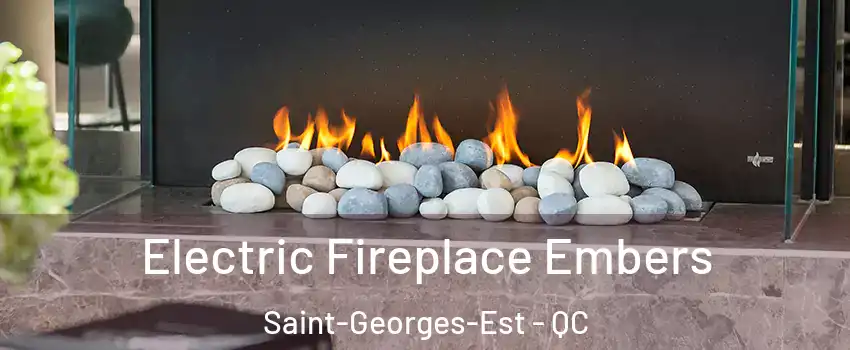  Electric Fireplace Embers Saint-Georges-Est - QC