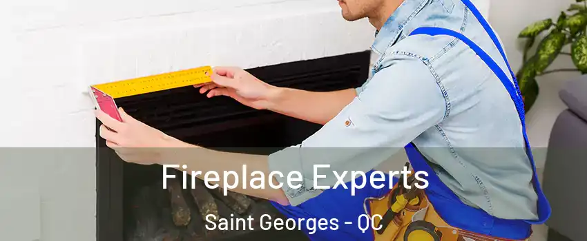  Fireplace Experts Saint Georges - QC