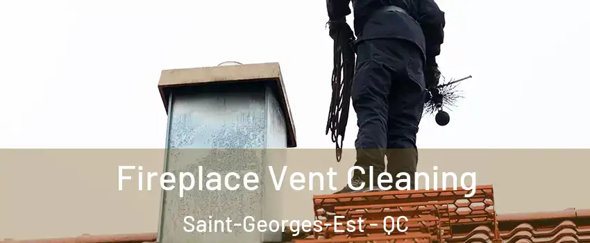  Fireplace Vent Cleaning Saint-Georges-Est - QC