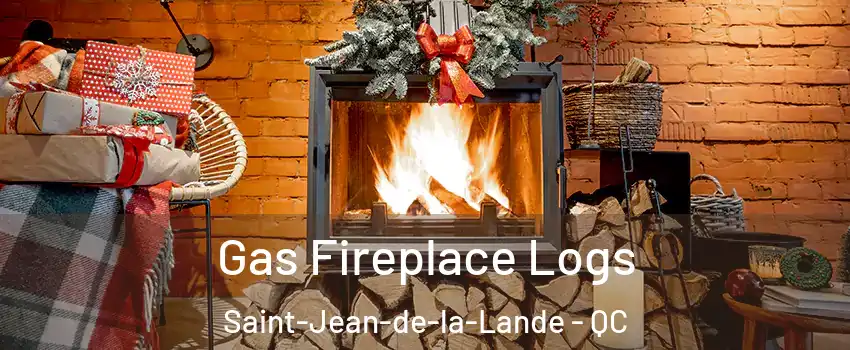  Gas Fireplace Logs Saint-Jean-de-la-Lande - QC