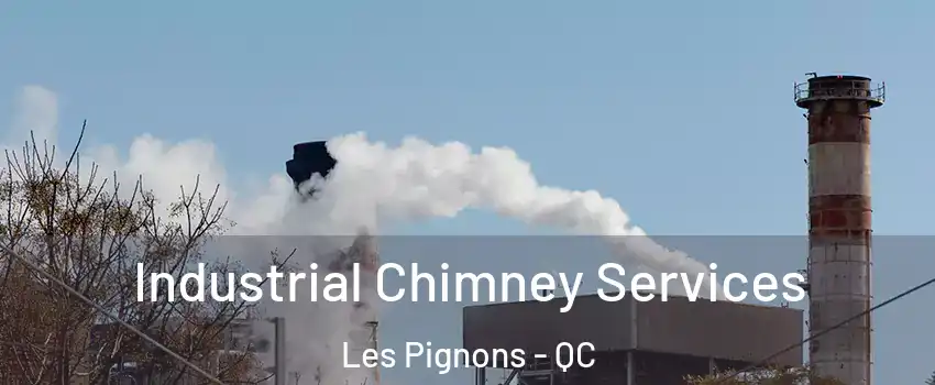  Industrial Chimney Services Les Pignons - QC