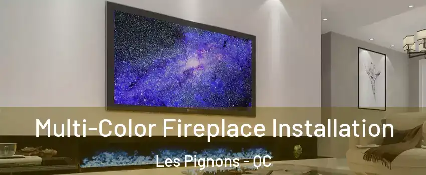  Multi-Color Fireplace Installation Les Pignons - QC