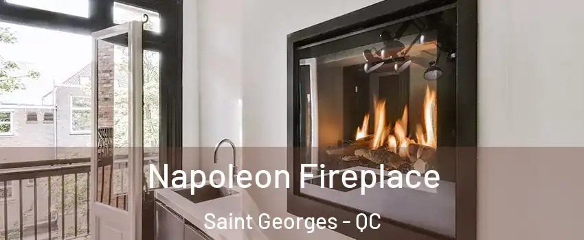  Napoleon Fireplace Saint Georges - QC